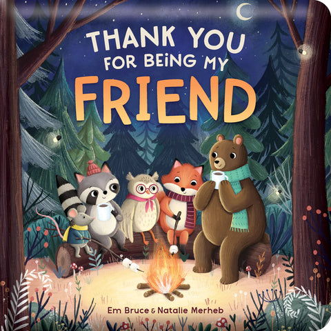 Story Time - Padded Board Book - Thank You for Being My Friend