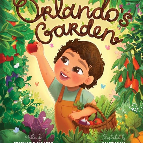 Orlando's Garden (Special Edition with Stephanie's Signature)