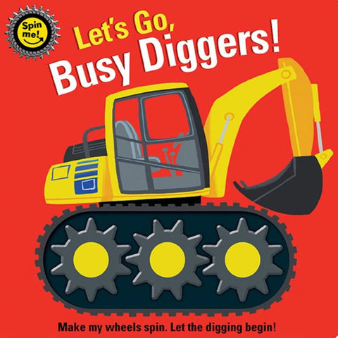 Spin Me! - Let's Go, Busy Diggers!